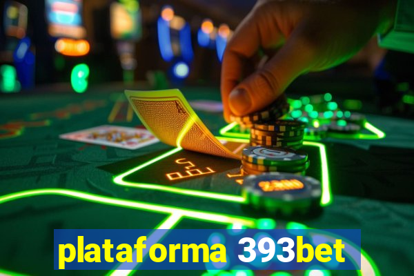 plataforma 393bet